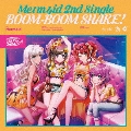 BOOM-BOOM SHAKE! [CD+Blu-ray Disc]<生産限定盤>