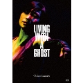 LIVING WITH A GHOST<通常盤>