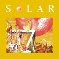 SOLAR [CD+DVD]<初回生産限定盤>