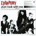 Just rock with me [CD+DVD]<初回生産限定盤>