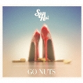 Go Nuts(Japanese Version)
