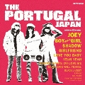 THE PORTUGAL JAPAN<限定盤>