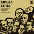 MISSA LUBA