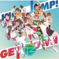 GET DOWN ～風向きを変えろ/HIGH JUMP!<TYPE-A>