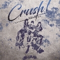 Crush!<Type-C>