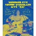 Summer Eye Sound Syndicate 年末単独公演「末広」 [BD-R]