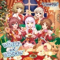 THE IDOLM@STER CINDERELLA MASTER WINTER and WINDOW