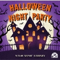 NTVM Music Library HALLOWEEN NIGHT PARTY