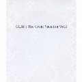 THE GREAT VACATION VOL.2 ～SUPER BEST OF GLAY～<通常盤>