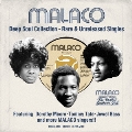 MALACO DEEP SOUL COLLECTION ～RARE & UNRELEASED SINGLES～<完全限定生産盤>
