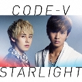 STARLIGHT [CD+DVD]<初回生産限定盤A>
