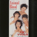 Amimal Blood/LOVE IS HERE