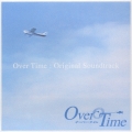 「オーバー・タイム」オリジナル・サウンドトラック