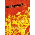 Dub Stories  [DVD+CD]