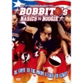 BOBBITO'S BASICS TO BOOGIE