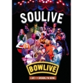 ボウライヴ ～ライヴ・アット・ザ・ブルックリン・ボウル