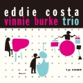 ザ・エディ・コスタ～ヴィニー・バーク・トリオ＜限定盤＞
