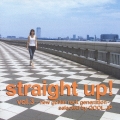 straight up! vol.3～new guitar rock generation～selected by QOOL.JP