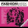 THE MUSIC FROM THE FASHION WEEK NEW YORK LONDON MILAN PARIS SPECIAL EDITION/BEST PARTIES vol2
