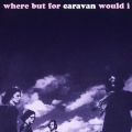 ザ・ベスト・オブ・キャラヴァン＜初回生産限定盤＞