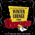 WINTER LOUNGE＜紙ジャケット仕様完全生産限定盤＞