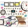 everyday is a symphony