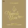 TOUR 2006 THANK YOU YOSHII KAZUYA