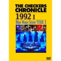 THE CHECKERS CHRONICLE 1992 I Blue Moon Stone TOUR I