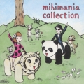 mihimania collection