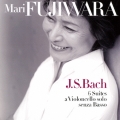 バッハ:無伴奏チェロ組曲[全6曲]