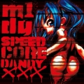 SPEEDCORE DANDY XXX