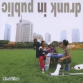 drunk in public＜初回限定盤＞