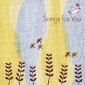 ソングス・フォー・ユー