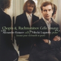 ショパン&ラフマニノフ:チェロソナタ 他