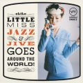 リトル・ミス・ジャズ・アンド・ジャイヴ＜完全限定盤＞