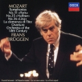 モーツァルト: 交響曲第31番「パリ」, 第35番「ハフナー」, 第36番「リンツ」, 他 / フランス・ブリュッヘン, 18世紀オーケストラ