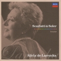 スカルラッティ&ソレール:ソナタ集 / アリシア・デ・ラローチャ