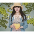 I love you [2CD+DVD]＜初回限定盤＞