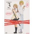 WORKING!! 3 [DVD+CD]＜完全生産限定版＞