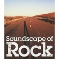 ロックのある風景 Soundscape of Rock