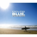 エンドレス・ブルー : サーファーズAORクラシック