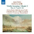 Jean-Marie Leclair: Violin Sonatas Book 2 Nos. 6-7 and 9-12