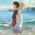 Fine On The Outside (「思い出のマーニー」主題歌シングル)