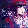Virgin Vibration [CD+DVD]＜初回限定盤B＞