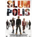 SLUM-POLIS