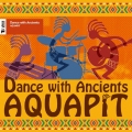 Dance with Ancients