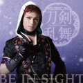 BE IN SIGHT(予約限定盤C) 岩融メインジャケット [CD+DVD]