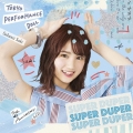SUPER DUPER＜期間生産限定櫻井紗季盤＞