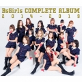 BsGirls COMPLETE ALBUM 2014-2019 [2CD+DVD]＜TYPE-A＞