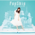 PopSkip [CD+Blu-ray Disc]＜限定盤A＞
